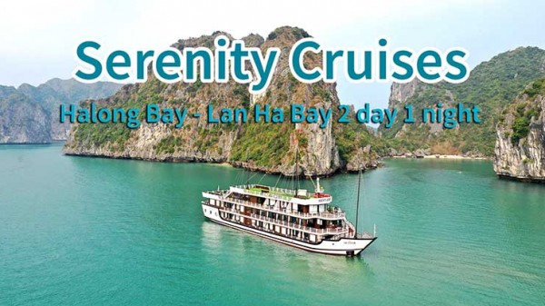 Unique 2 day 1 night aboard Serenity Cruises
